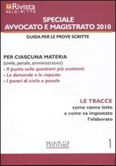 La rivista di Neldiritto. Speciale avvocato e magistrato 2010 vol.1 edito da Neldiritto.it