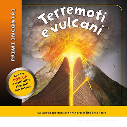 Terremoti e vulcani. Libro pop-up edito da ABraCadabra