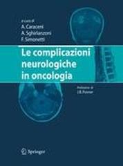 Le complicazioni neurologiche in oncologia edito da Springer Verlag