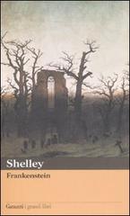 Frankenstein ovvero il moderno Prometeo di Mary Shelley edito da Garzanti Libri