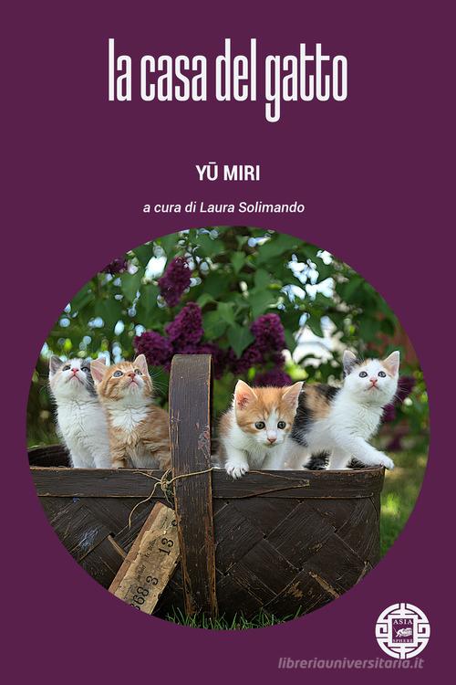 La casa del gatto di Miri Yu edito da Atmosphere Libri