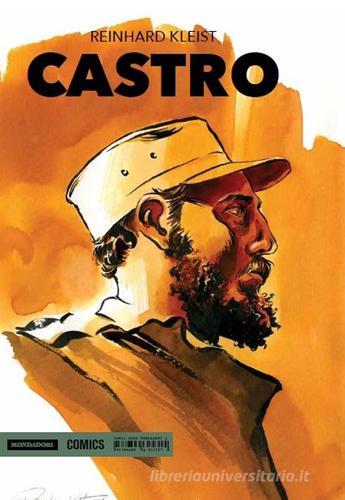 Castro di Reinhard Kleist edito da Mondadori Comics