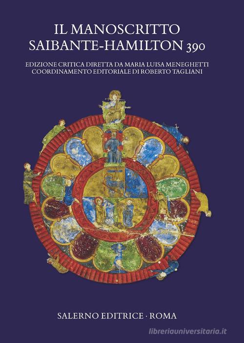 Il manoscritto Saibante-Hamilton 390. Ediz. critica edito da Salerno