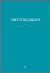 Arte e memoria dell'arte edito da Gli Ori