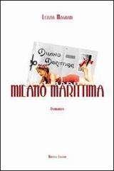 Libro Milano Marittima di Letizia Magnani di Minerva Edizioni (Bologna)