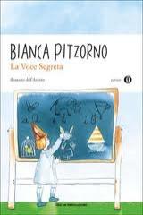 La voce segreta di Bianca Pitzorno edito da Mondadori