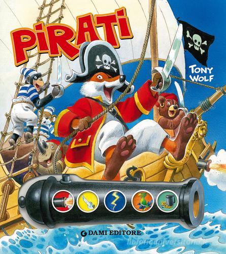 Pirati di Anna Casalis edito da Dami Editore