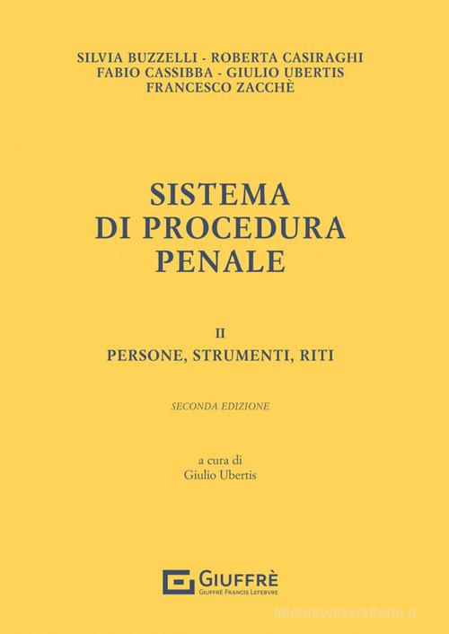 Sistema di procedura penale vol.2 di Giulio Ubertis edito da Giuffrè