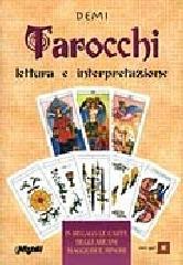 Tarocchi. Lettura e interpretazione edito da Demetra