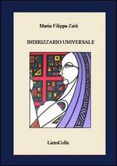 Indirizzario universale di M. Filippa Zaiti edito da LietoColle