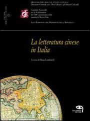 La letteratura cinese in Italia edito da Tielle Media