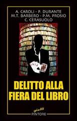 Delitto alla fiera del libro edito da Pintore