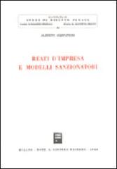 Reati d'impresa e modelli sanzionatori di Alberto Alessandri edito da Giuffrè