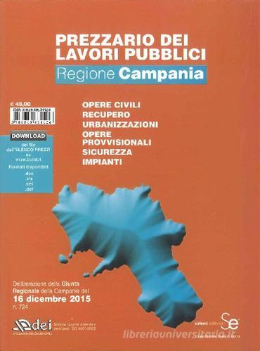 Prezzario dei lavori pubblici Campania 2016 edito da DEI