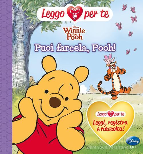 Winnie the Pooh. Puoi farcela, Pooh! Ediz. illustrata edito da Disney Libri