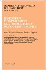 Il progetto europlacement e la problematica del lavoro giovanile edito da Franco Angeli