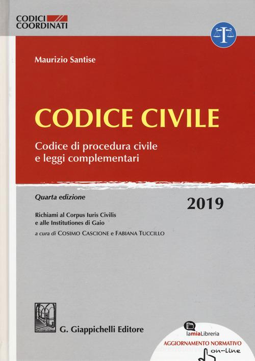 Codice civile. Codice di procedura civile e leggi complementari. Con Contenuto digitale per accesso on line: aggiornamento online di Maurizio Santise edito da Giappichelli-Linea Professionale