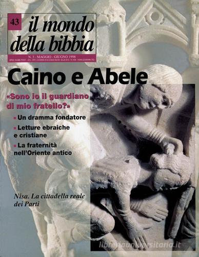 Il mondo della Bibbia (1998) vol.43 edito da Editrice Elledici