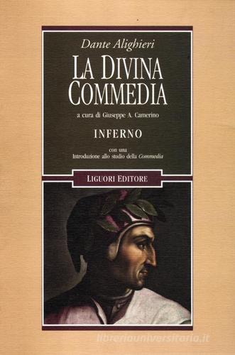 La Divina Commedia. Inferno di Dante Alighieri edito da Liguori