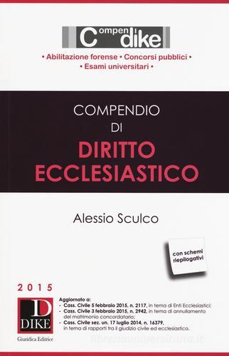 Compendio di diritto ecclesiastico di Alessio Sculco edito da Dike Giuridica Editrice