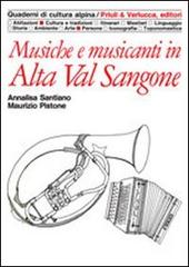Musiche e musicanti in alta val Sangone di Annalisa Santiano, Maurizio Pistone edito da Priuli & Verlucca