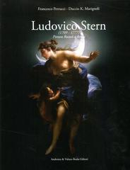 Ludovico Stern. Pittura rococò a Roma di Francesco Petrucci, Duccio K. Marignolin edito da Andreina & Valneo Budai