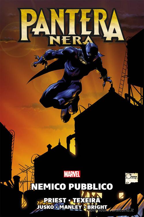 Nemico pubblico. Pantera nera di Christopher Priest, Mark Texeira, Joe Jusko edito da Panini Comics