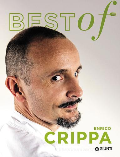 Best of Enrico Crippa edito da Giunti Editore