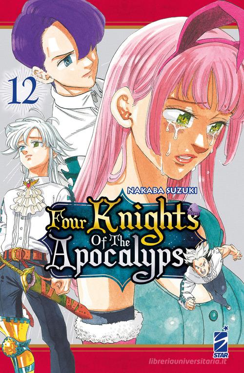 Four knights of the apocalypse vol. 12 di Nakaba Suzuki edito da Star Comics