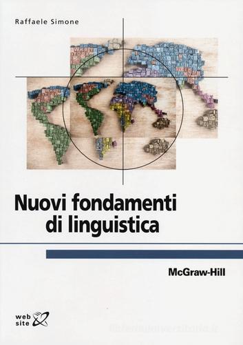 Nuovi fondamenti di linguistica di Raffaele Simone edito da McGraw-Hill Education