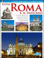 Tutta Roma e il Vaticano edito da Bonechi