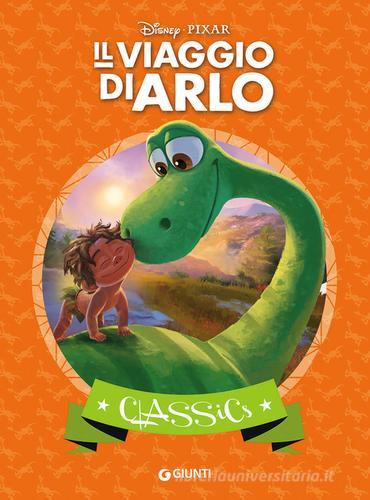 Il viaggio di Arlo. Ediz. illustrata edito da Disney Libri