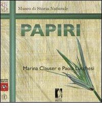 Papiri di Marina Clauser, Paola Lucchesi edito da Firenze University Press