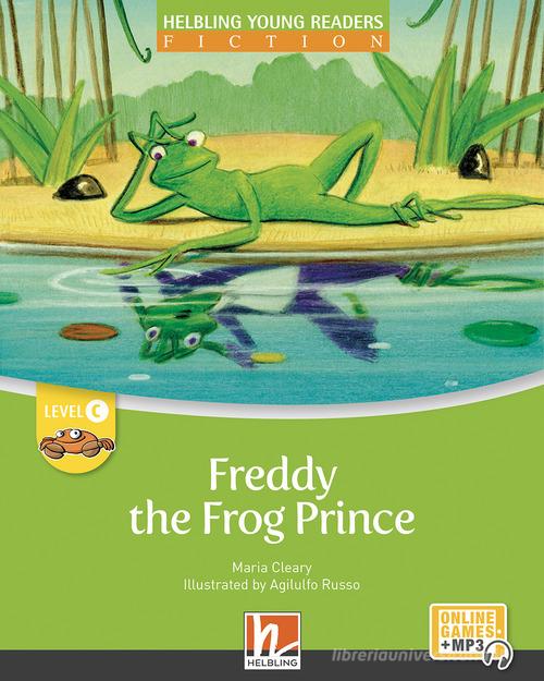 9783990894453 Freddy the frog prince. Level C. Helbling young re...nsione online