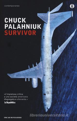Survivor di Chuck Palahniuk edito da Mondadori