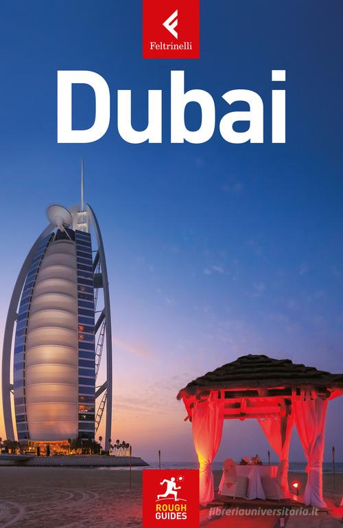 Dubai di Gavin Thomas edito da Feltrinelli