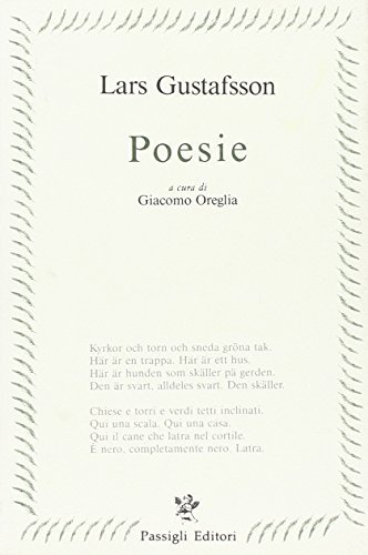 Poesie di Lars Gustafsson edito da Passigli