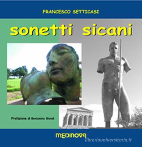 Sonetti sicani di Francesco Setticasi edito da Medinova Onlus