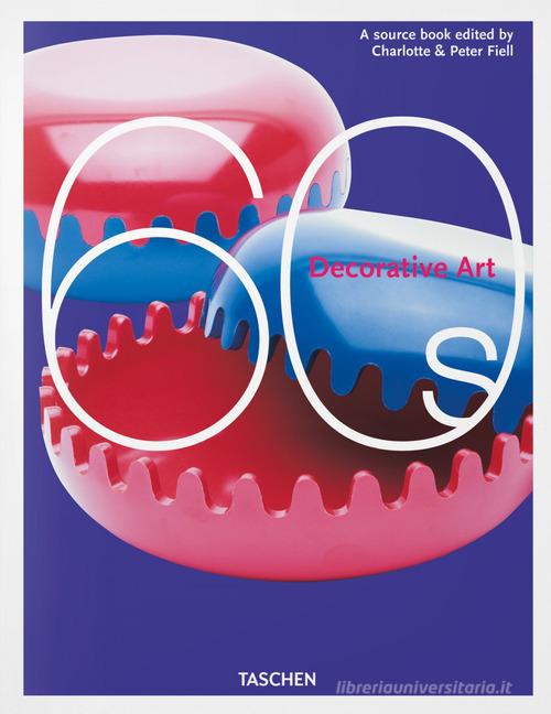 Decorative art 60s. Ediz. inglese, francese e tedesca edito da Taschen