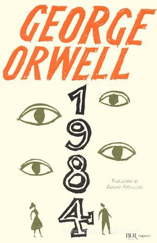 1984 di George Orwell edito da Rizzoli