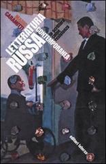 Letteratura russa contemporanea. La scrittura come resistenza di Mario Caramitti edito da Laterza