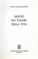 Saggio sui valori della vita di Vittorio Hajime Beonio Brocchieri edito da Firenzelibri