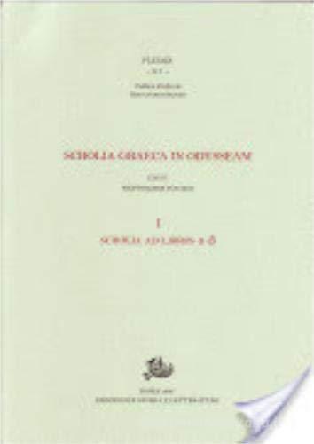 Scholia graeca in Odysseam vol.1 edito da Storia e Letteratura