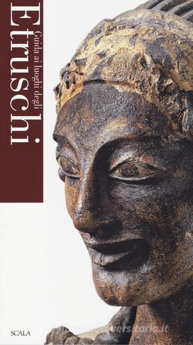 Guida ai luoghi degli Etruschi edito da Passigli