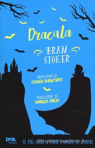 Dracula. Con e-book di Bram Stoker edito da De Agostini