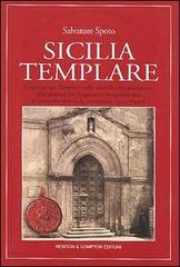 Sicilia templare di Salvatore Spoto edito da Newton Compton