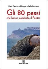 Gli 80 passi che hanno cambiato il Poetto di M. Francesca Chiappe, Lello Caravallo edito da Edizioni Della Torre