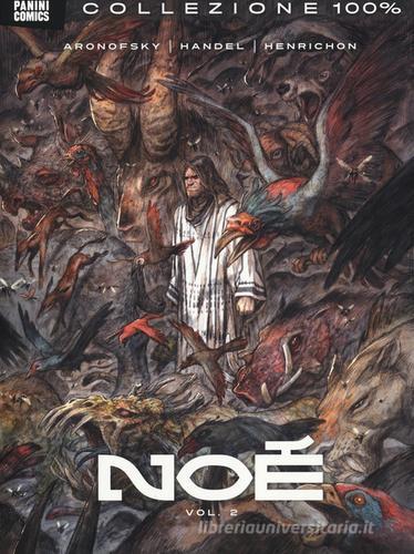 Noè vol.2 di Darren Aronosfky, Ari Handel, Niko Henrichon edito da Panini Comics