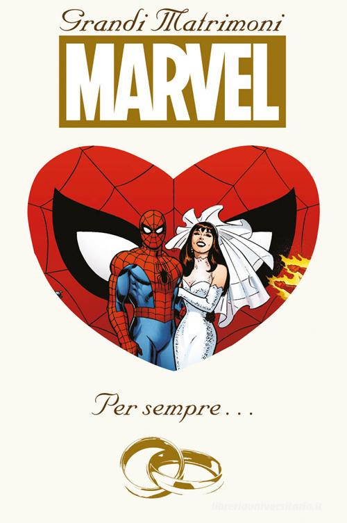 Grandi matrimoni Marvel edito da Panini Comics
