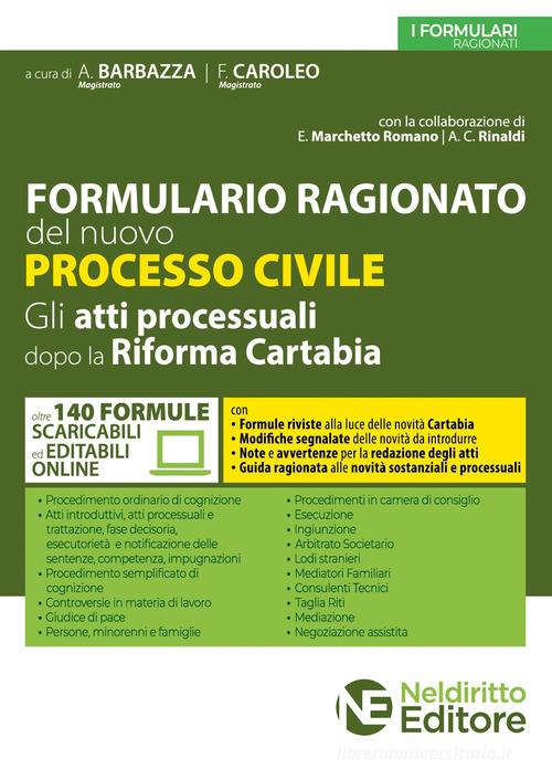 Formulario Ragionato Del Nuovo Processo Civile Gli Atti Processuali Dopo La Riforma Cartabia